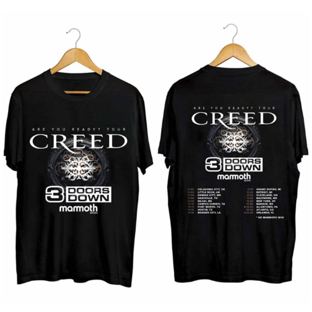 Creed Tour Shirt Are You Ready Tour Shirt 2 Sided T Shirt
